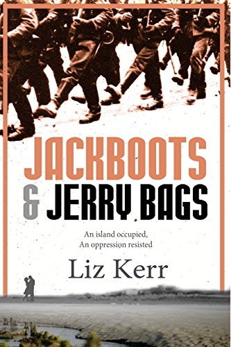 9780992643553: Jackboots & Jerrybags