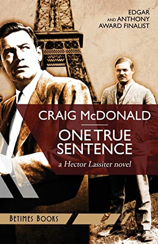 Beispielbild fr One True Sentence: A Hector Lassiter novel: 1 zum Verkauf von WorldofBooks