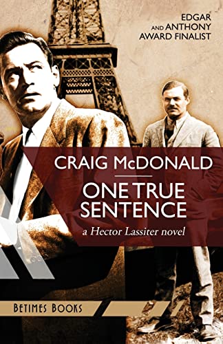 Imagen de archivo de One True Sentence: A Hector Lassiter novel: 1 a la venta por WorldofBooks
