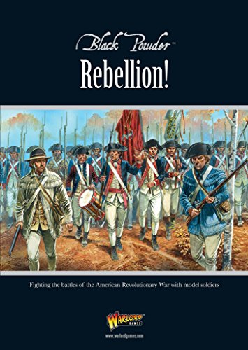 Beispielbild fr Rebellion!: Fighting the Battles of the American Revolutionary War with Model Soldiers zum Verkauf von Half Price Books Inc.