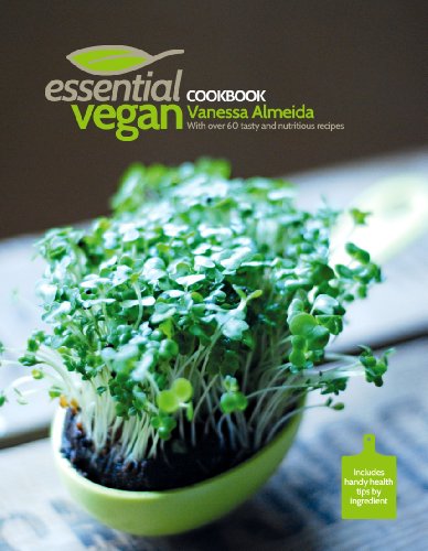 Beispielbild fr Essential Vegan Cookbook zum Verkauf von WorldofBooks