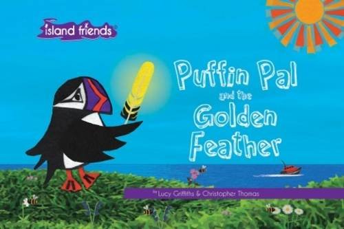Imagen de archivo de Puffin Pal and the Golden Feather: 4 (Island Friends) a la venta por AwesomeBooks
