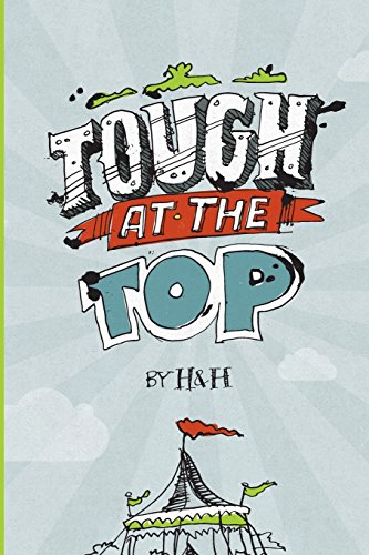 Stock image for Tough at the Top for sale by THE SAINT BOOKSTORE