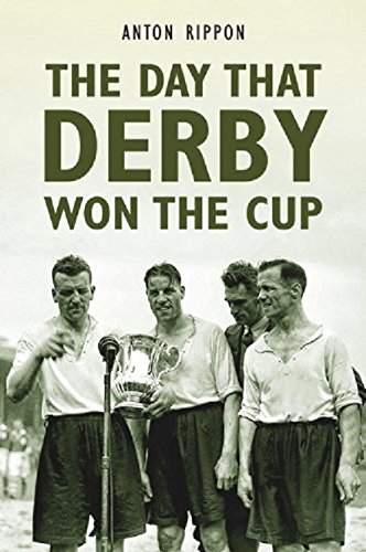 Imagen de archivo de The Day That Derby Won the Cup a la venta por WorldofBooks