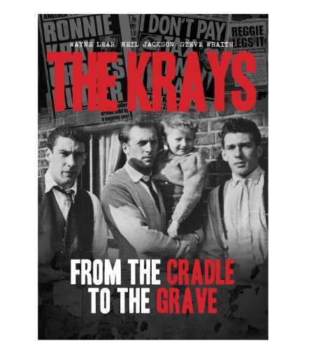 9780992702304: The Krays from the Cradle to the Grave