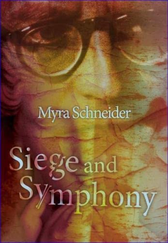 Beispielbild fr Siege and Symphony zum Verkauf von WorldofBooks