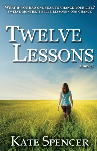 Stock image for Twelve Lessons (Twelve Lessons Journal) for sale by SecondSale