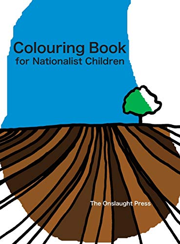 Beispielbild fr Colouring Book for Nationalist Children zum Verkauf von Phatpocket Limited