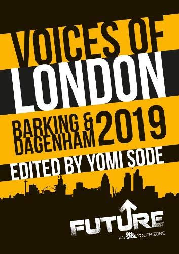 9780992725358: Voices of London: Barking & Dagenham 2019