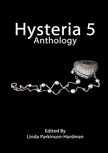 Stock image for Hysteria 5 (Hysteria Anthologies) for sale by California Books