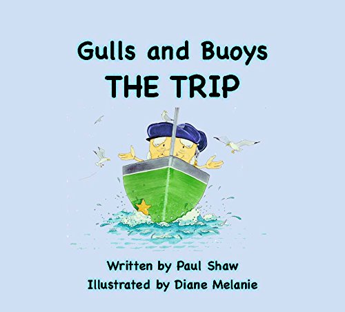 9780992745134: Gulls & Buoys: The Trip