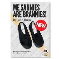 Beispielbild fr Me Sannies are Brannies zum Verkauf von WorldofBooks
