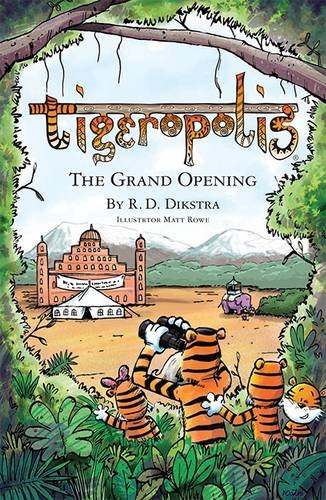 Imagen de archivo de Tigeropolis - The Grand Opening: No. 2 a la venta por WorldofBooks