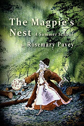 Imagen de archivo de The Magpie's Nest: A Summer School a la venta por AwesomeBooks