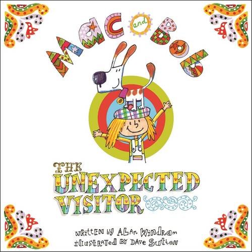 Imagen de archivo de Mac And Bob: The Unexpected Visitor & Cd a la venta por WorldofBooks