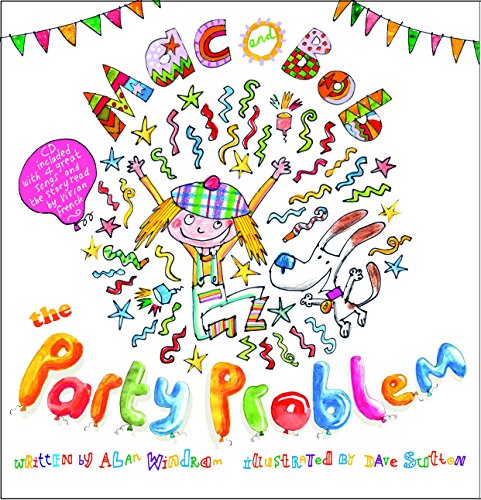 Stock image for Mac And Bob: The Party Problem & Cd for sale by WorldofBooks
