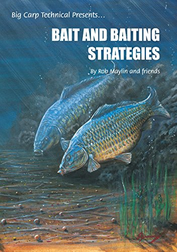 Beispielbild fr Bait and Baiting Strategies - Rob Maylin and Friends zum Verkauf von WorldofBooks