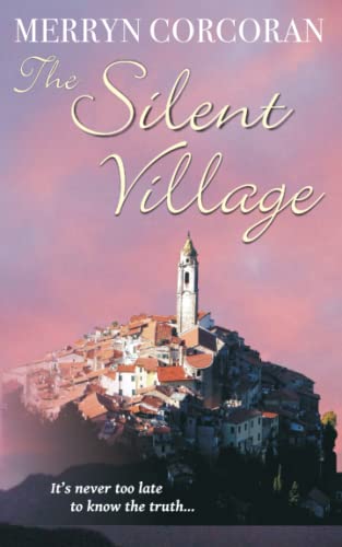 9780992755614: The Silent Village