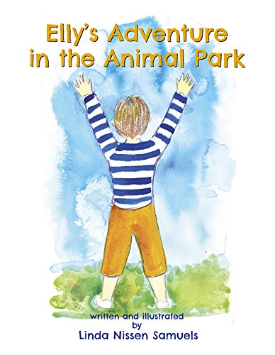 Stock image for Elly's Adventure in the Animal Park for sale by WorldofBooks