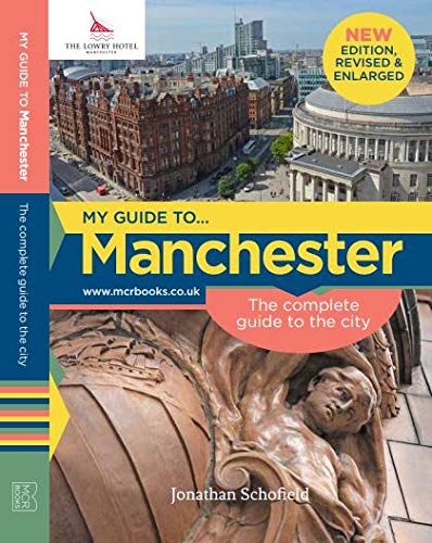 Stock image for My Guide to Manchester Second Edition for sale by WorldofBooks