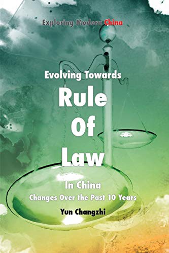 Stock image for Evolving Towards Rule of Law in China for sale by Blackwell's