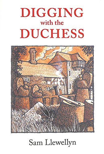 Stock image for Digging with the Duchess for sale by WorldofBooks
