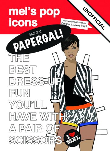 9780992777777: Papergal!: Unofficial Tribute to Rihanna