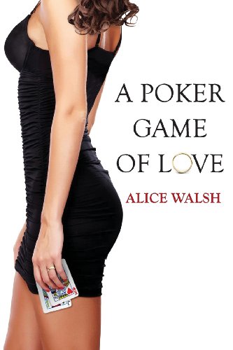 Imagen de archivo de A Poker Game of Love a la venta por Lucky's Textbooks