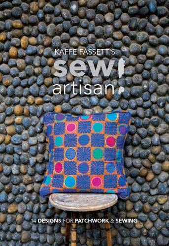 Beispielbild fr Kaffe Fassett's Sew Artisan! : 14 Designs for Patchwork and Sewing zum Verkauf von Better World Books Ltd