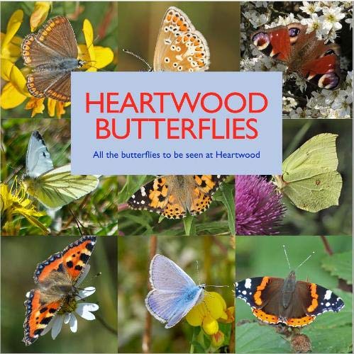 Beispielbild fr Heartwood Butterflies: All the butterflies to be seen at Heartwood (Heartwood Flora and Fauna) zum Verkauf von AwesomeBooks
