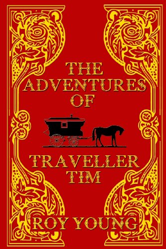Stock image for The Adventures of Traveller Tim: Volume 1 for sale by WorldofBooks