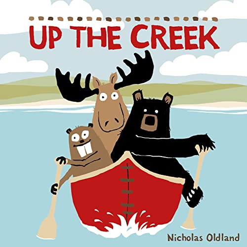 Beispielbild fr Up the Creek (Life in the Wild) zum Verkauf von WorldofBooks