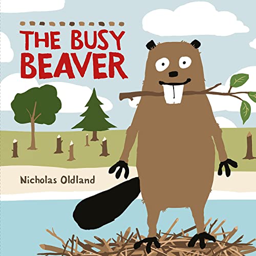 9780992805081: The Busy Beaver (Life in the Wild)