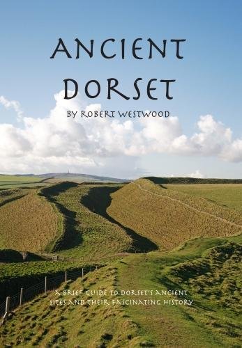 Beispielbild fr Ancient Dorset: A guide to the sites of Dorset's ancient past zum Verkauf von WorldofBooks