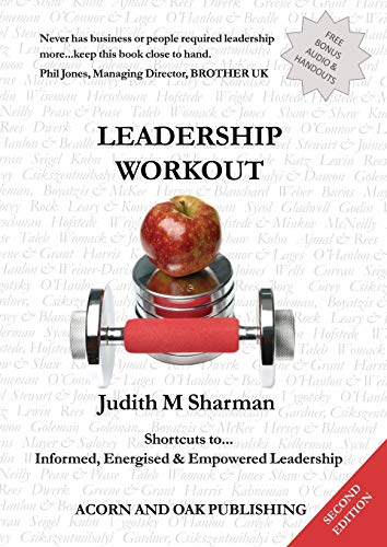 Imagen de archivo de Leadership Workout: Shortcuts to Informed, Energised and Empowered Leadership a la venta por AwesomeBooks