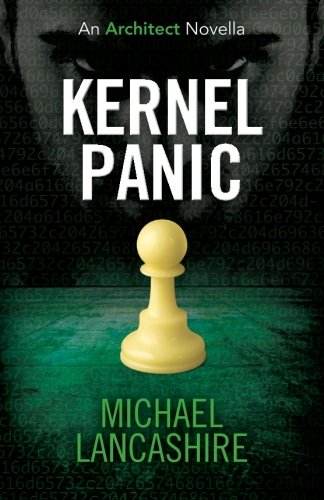 Stock image for Kernel Panic: An Architect Novella for sale by Revaluation Books