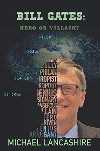 Stock image for Bill Gates: Hero or Villain for sale by SecondSale