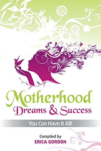 Beispielbild fr Motherhood - Dreams & Success zum Verkauf von Buchpark