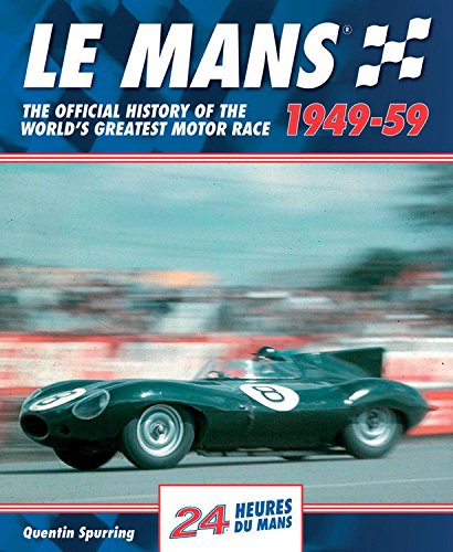 9780992820961: Mans: The Official History of the World's Greatest Motor Race, 1949-59: 2 (Le Mans Official History)