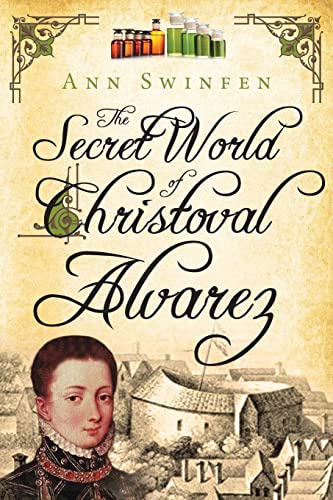 Beispielbild fr The Secret World of Christoval Alvarez zum Verkauf von Better World Books