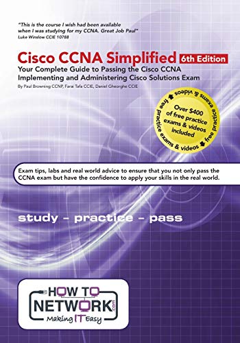 Imagen de archivo de Cisco CCNA Simplified: Your Complete Guide to Passing the Cisco CCNA Implementing and Administering Cisco Solutions Exam a la venta por GF Books, Inc.
