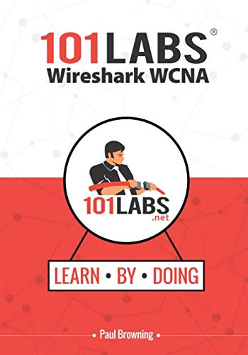 Imagen de archivo de 101 Labs - Wireshark WCNA a la venta por Books Unplugged