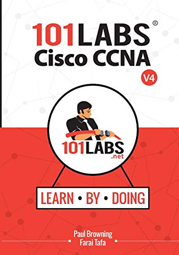 Stock image for 101 Labs - Cisco CCNA: Hands-on Practical Labs for the 200-301 - Implementing and Administering Cisco Solutions Exam for sale by Bookmans