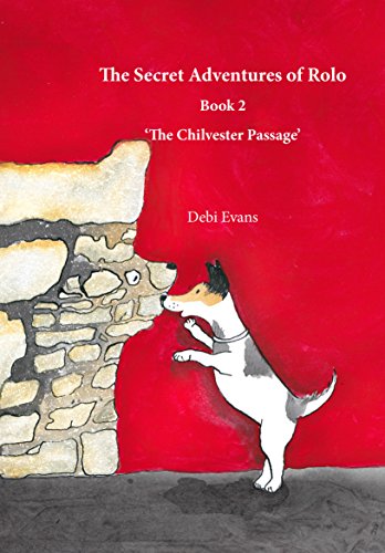 Beispielbild fr The Secret Adventures of Rolo:The Chilvester Passage Book 2 zum Verkauf von WorldofBooks