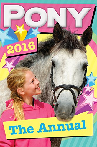 Stock image for PONY: The Annual 2016 for sale by WorldofBooks