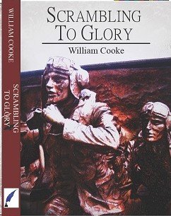 Beispielbild fr Scrambling to Glory: Fighter Pilots of Central England in the Battle of Britain zum Verkauf von WorldofBooks