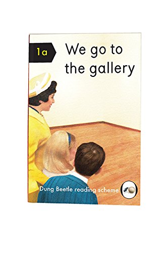 Stock image for We Go to the Gallery: A Dung Beetle Learning Book for sale by Greener Books