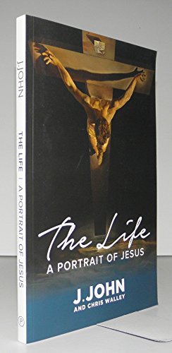 Beispielbild fr The Life: A Portrait of Jesus zum Verkauf von WorldofBooks