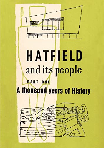 Stock image for Hatfield and Its People: Part One: for sale by GF Books, Inc.