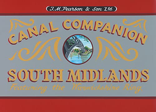 9780992849276: South Midlands Canal Companions: Featuring the Warwickshire Ring